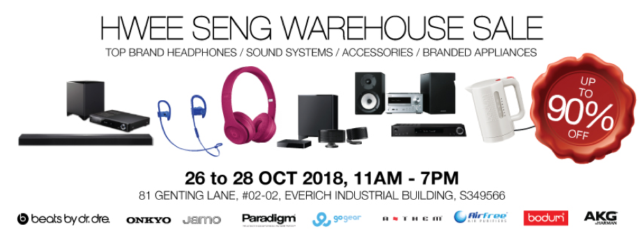Hwee Seng Electronics Warehouse Sale – 26th to 28th Oct 2018