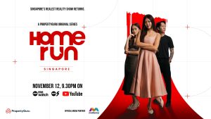 Home Run: Singapore by PropertyGuru – Reality Series on the Property Game